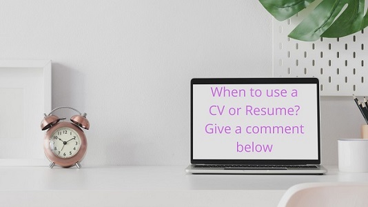 cv or resume! How to use them?