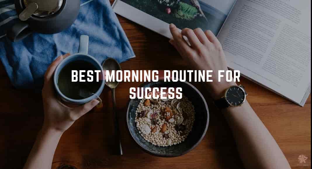 What are the best morning routine for success in 2021?