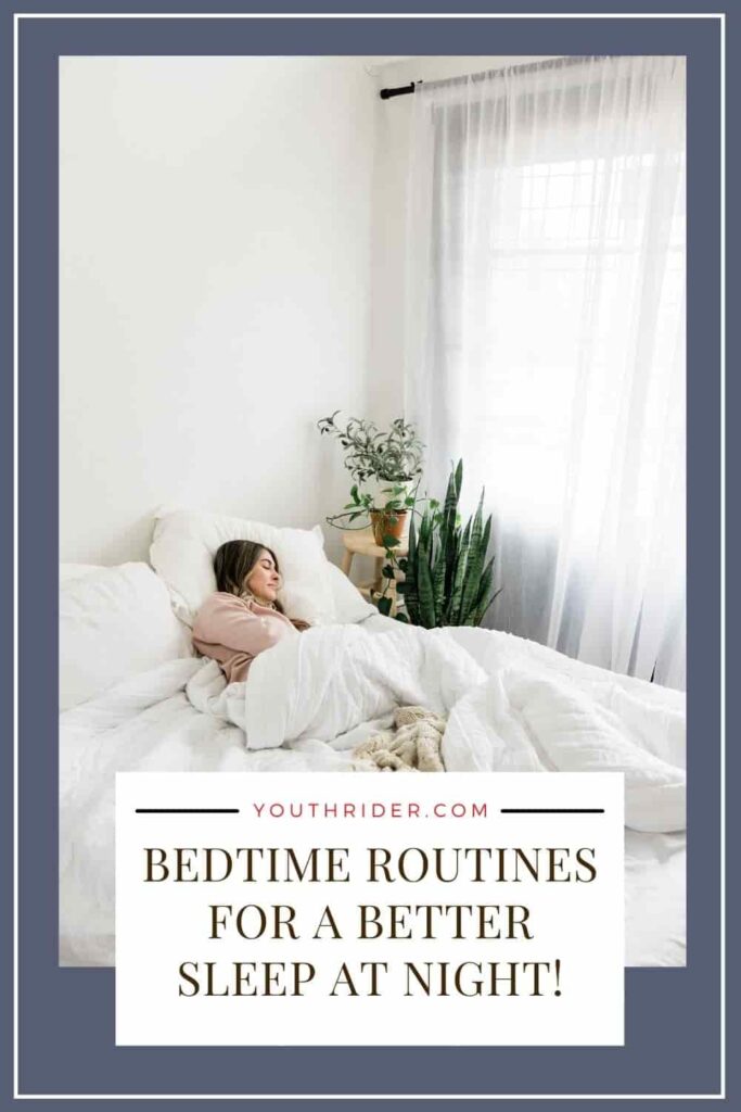 Bedtime routines to follow every night